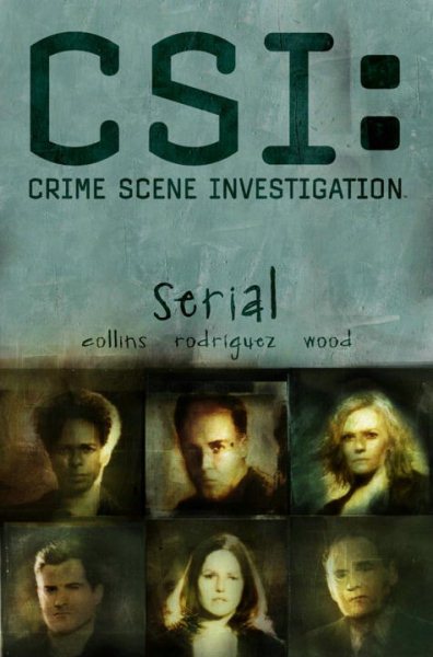 CSI: Serial (New Format) (Csi: Crime Scene Investigation) cover