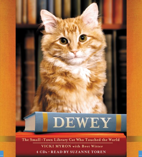 Dewey: The Small-Town Library Cat Who Touched the World cover