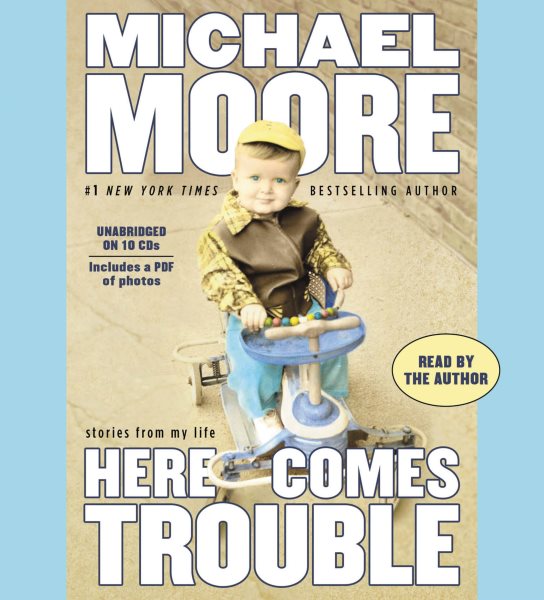 Here Comes Trouble: Stories from My Life cover