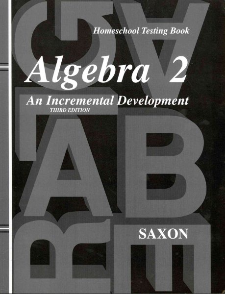 Saxon Algebra 2: Homeschool Testing Book cover
