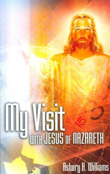 My Visit With Jesus of Nazareth cover