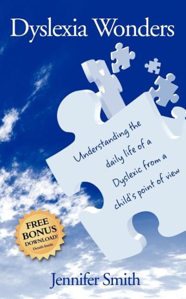Dyslexia Wonders: Understanding the Daily Life of a Dyslexic from a Child's Point of View cover