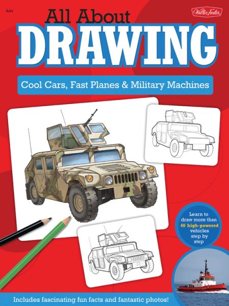 All About Drawing Cool Cars, Fast Planes & Military Machines cover