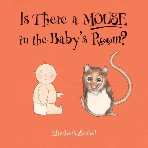 Is There a Mouse in the Baby's Room? cover