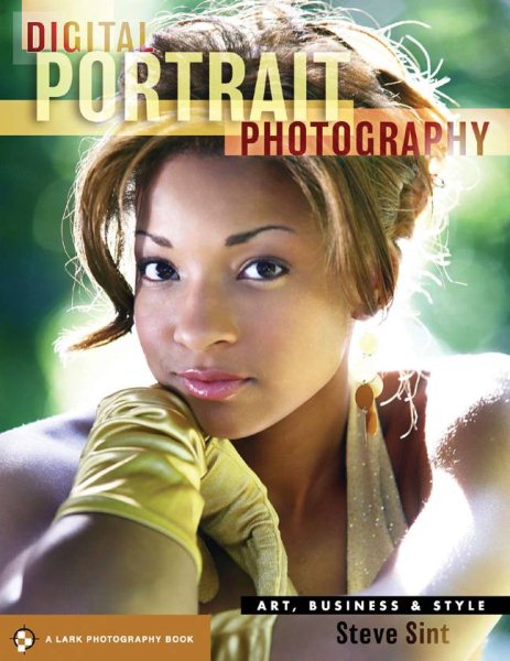 Digital Portrait Photography: Art, Business & Style (A Lark Photography Book) cover