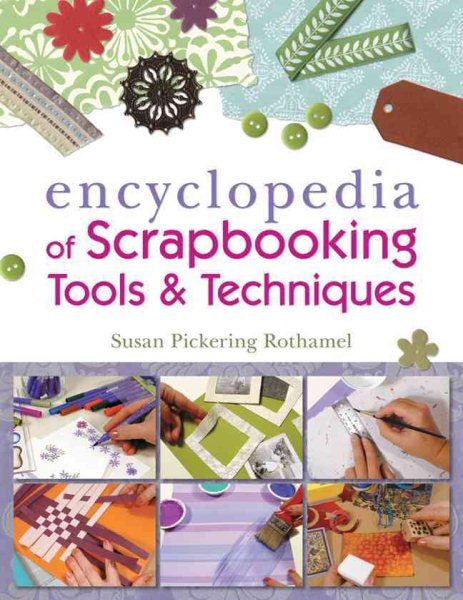 The Encyclopedia of Scrapbooking Tools & Techniques cover
