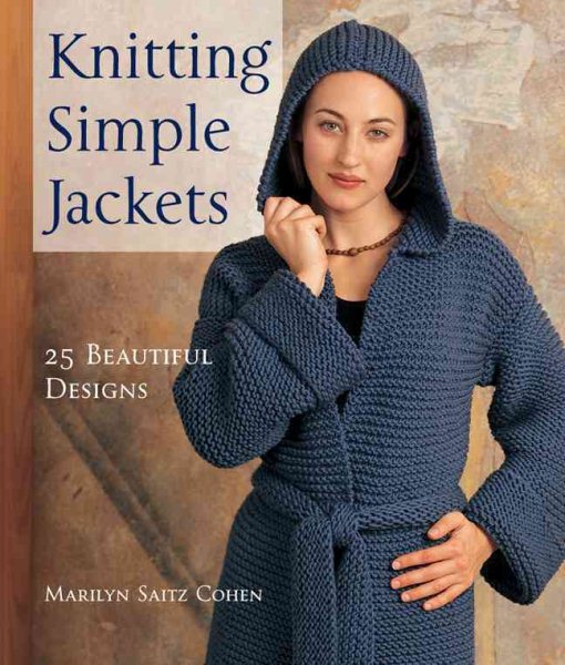 Knitting Simple Jackets: 25 Beautiful Designs cover