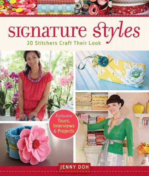 Signature Styles: 20 Stitchers Craft Their Look cover