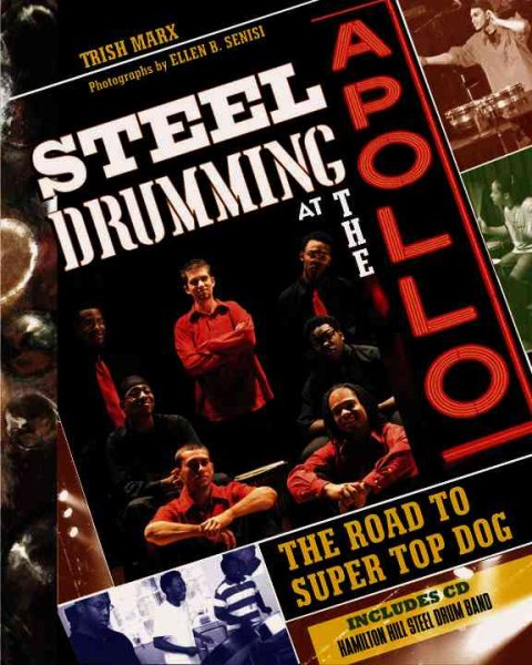 Steel Drumming at the Apollo: The Road to Super Top Dog cover