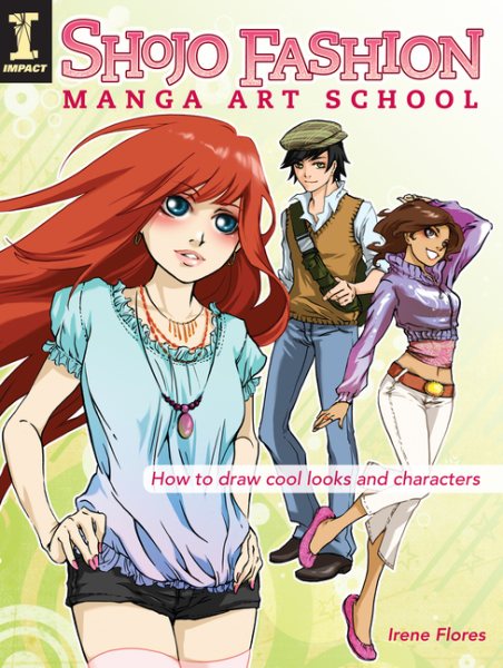 Shojo Fashion Manga Art School: How to Draw Cool Looks and Characters cover