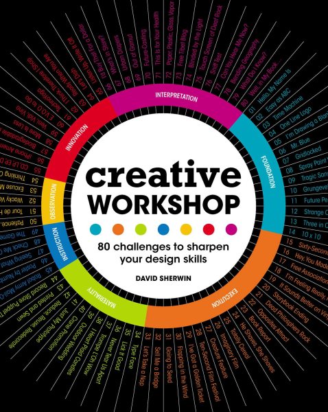 Creative Workshop: 80 Challenges to Sharpen Your Design Skills cover