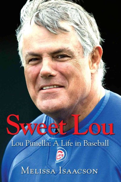 Sweet Lou: Lou Piniella a Life in Baseball cover