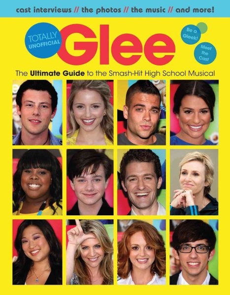 Glee: Totally Unofficial Guide cover
