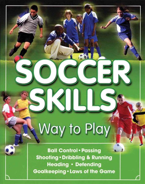 Soccer Skills: Way to Play cover