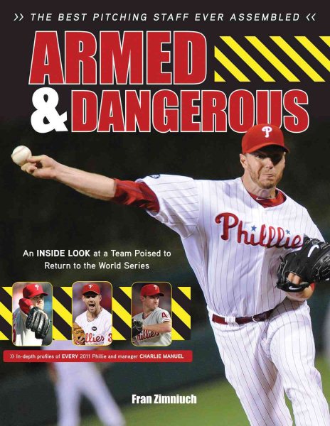 Armed & Dangerous: The Best Pitching Staff Ever Assembled cover