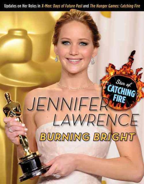 Jennifer Lawrence: Burning Bright cover