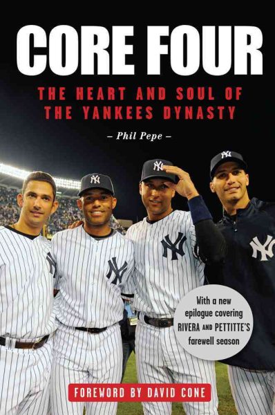Core Four: The Heart and Soul of the Yankees Dynasty cover