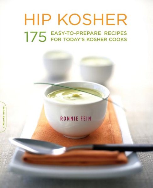 Hip Kosher: 175 Easy-to-Prepare Recipes for Today's Kosher Cooks cover