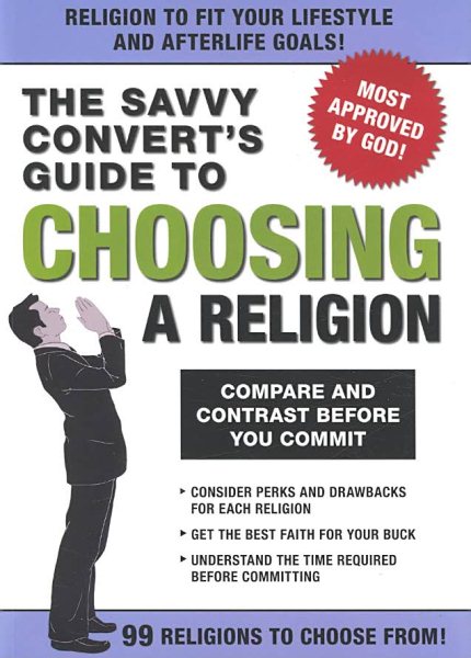 The Savvy Convert's Guide to Choosing a Religion cover