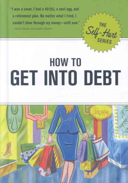 How to Get into Debt (Self-Hurt) cover