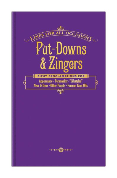 Put-Downs and Zingers for All Occasions (Lines for All Occasions) cover
