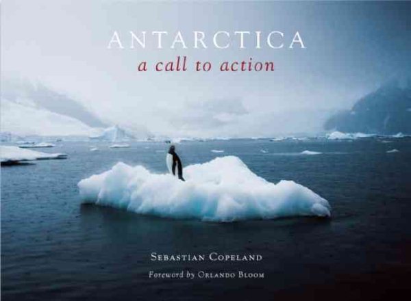 Antarctica: A Call to Action cover