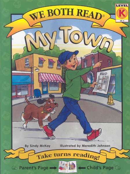 My Town (We Both Read - Level K (Quality)) cover