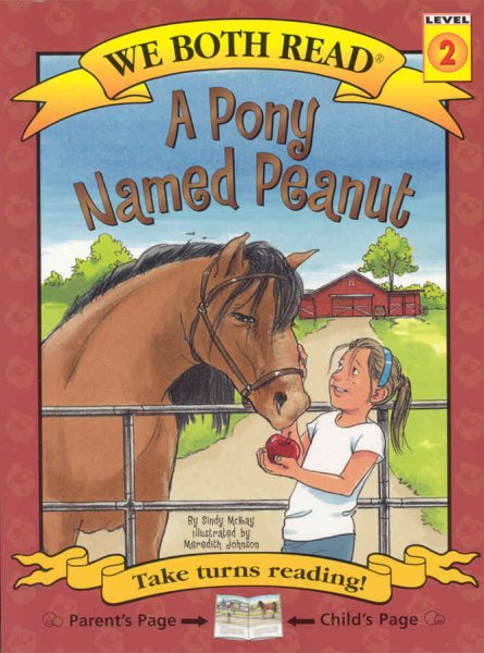 A Pony Named Peanut (We Both Read - Level 2 (Quality)) cover