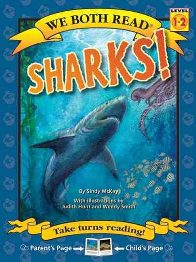 Sharks! (We Both Read - Level 1-2 (Quality))