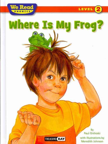 Where Is My Frog? (We Read Phonics Leveled Readers) cover