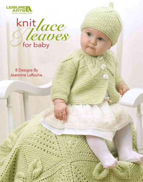 Knit Lace & Leaves for Baby (Leisure Arts #4577) cover