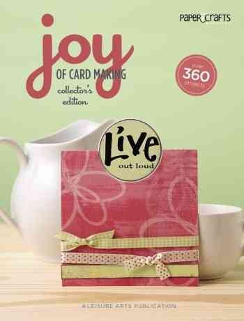 Joy of Cardmaking, Collector's Edition  (Leisure Arts #4606) (Paper Crafts) cover