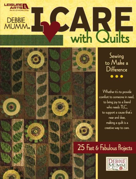 I Care With Quilts: Sewing to Make a Difference cover