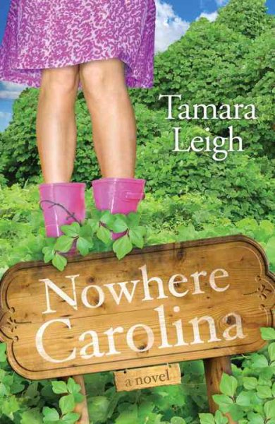 Nowhere, Carolina: A Novel (Southern Discomfort) cover