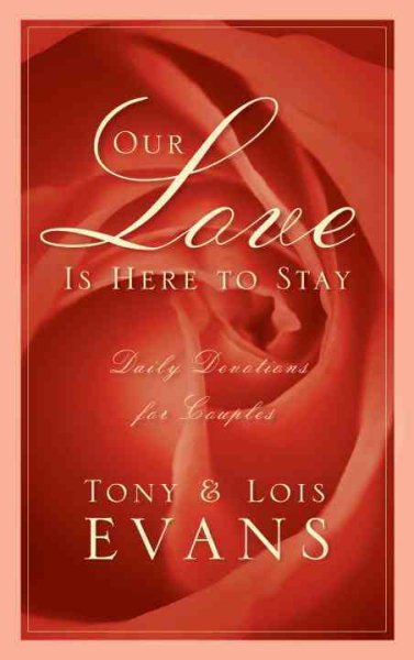 Our Love Is Here to Stay: Daily Devotions for Couples cover