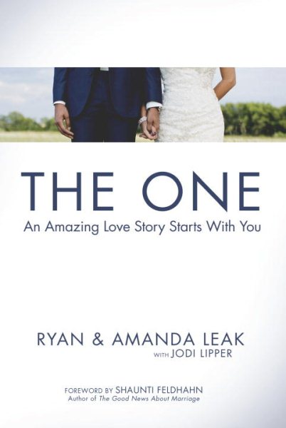 The One: An Amazing Love Story Starts with You cover