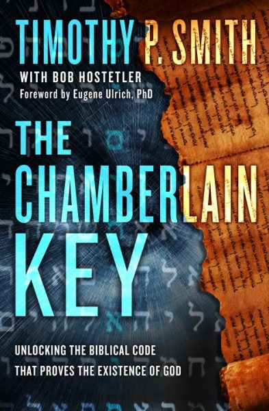 The Chamberlain Key: Unlocking the God Code to Reveal Divine Messages Hidden in the Bible cover