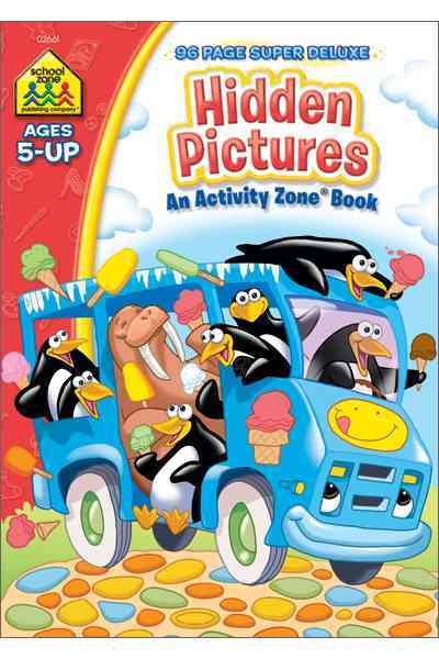 School Zone - Hidden Pictures Workbook - 96 Pages, Ages 5 and Up, Kindergarten, 1st Grade, Search & Find, Picture Puzzles, Hidden Objects, and More (School Zone Activity Zone® Workbook Series) cover