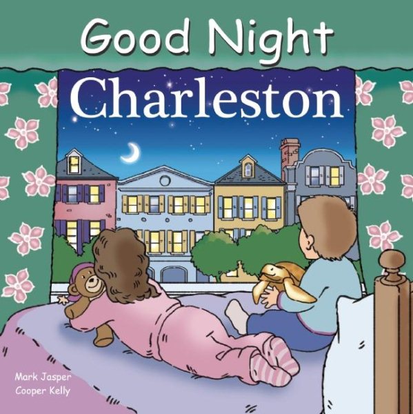 Good Night Charleston (Good Night Our World) cover