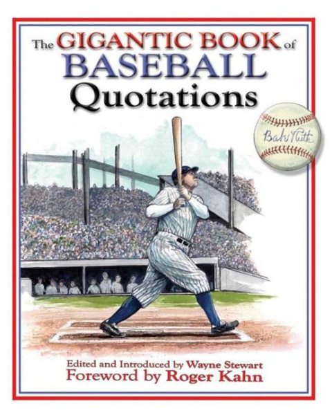 The Gigantic Book of Baseball Quotations cover
