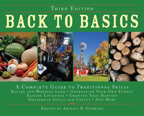 Back to Basics: A Complete Guide to Traditional Skills, Third Edition cover