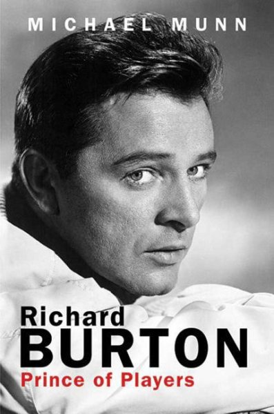 Richard Burton: Prince of Players cover
