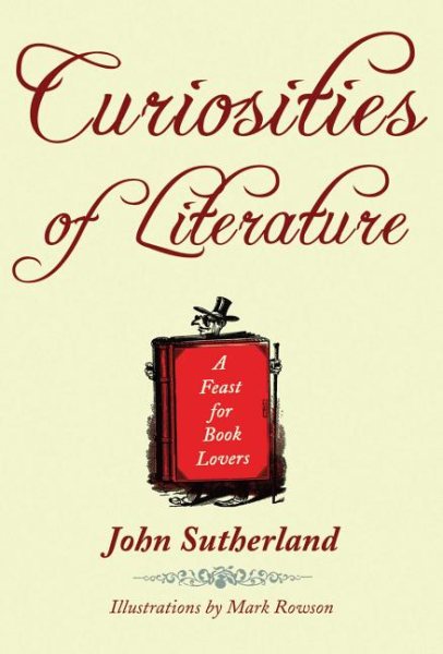 Curiosities of Literature: A Feast for Book Lovers cover