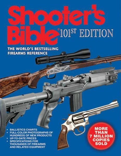 Shooter's Bible: The World's Bestselling Firearms Reference cover