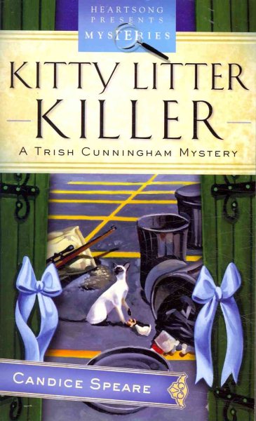 Kitty Litter Killer (Trish Cunningham Mystery Series #3) (Heartsong Presents Mysteries #31) cover