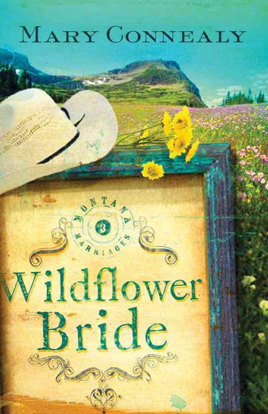 Wildflower Bride (Montana Marriages, Book 3) cover