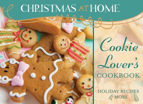 COOKIE-LOVER'S COOKBOOK (Christmas at Home (Barbour))
