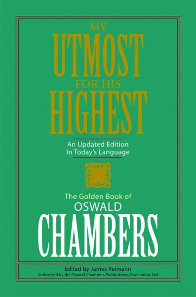 My Utmost For His Highest: Limited PB Edition