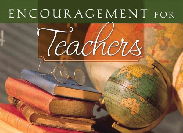 ENCOURAGEMENT FOR TEACHERS (Life's Little Book of Wisdom) cover