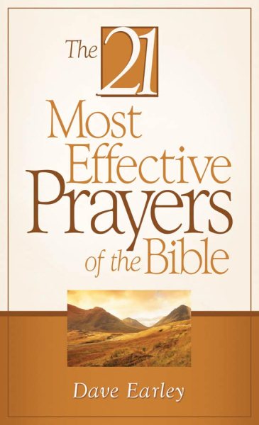 21 Most Effective Prayers of The Bible